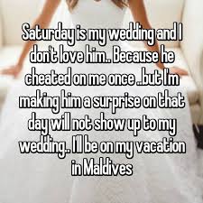 A Bride S Worst Nightmare Cheated On Right Before The Wedding Whisper Quotes Whisper Confessions Stories That Will Make You Cry