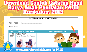 Ini sangat bermanfaat bagi pengelola paud yang sedang mencari contoh dokumen 1 dan dokumen 2 ktsp paud. Download Pola Catatan Hasil Karya Anak Evaluasi Paud Kurikulum 2019 Dunia Edukasi