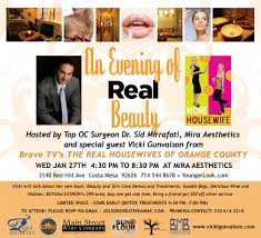 Get information, directions, products, services, phone numbers, and reviews on mira aesthetic medical center & day spa in costa mesa, undefined discover . Top Oc Surgeon Dr Mirrafati Hosts An Evening Of Real Beauty With Vicki From Bravotv S The Real Housewives Of Orange County