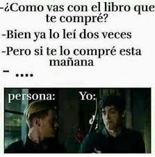 Resultado De Imagen Para Memes De Libros Juveniles Memes De Libros Fandoms De Libros Libros