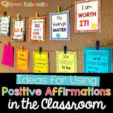 Mix your cards up and then place a ring holder through them. Ideas For Using Positive Affirmations In Your Classroom