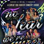 Keine Angst, wir sind die Queer Comedy Show