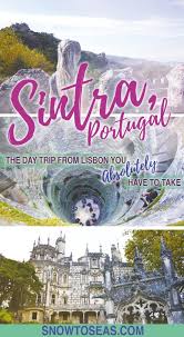 Sintra Portugal The Day Trip From Lisbon You Absolutely Have To Take Day Trips From Lisbon Portugal Travel Trip