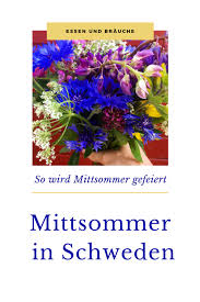 In schweden finden am wochenende feierlichkeiten zur sommersonnenwende statt. Mittsommer In Schweden So Wird Es Gefeiert Ganz Normale Mama