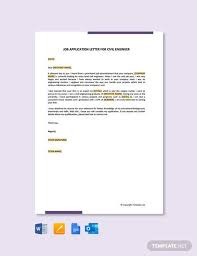 If you are passionate about working for a certain company but you are not quite sure whether they are hiring, you should consider writing a letter of intent. Job Application Letter For Civil Engineer Fresher Template Free Pdf Google Docs Word Template Net Application Letter For Internship Application Letters Job Application Letter