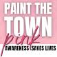 Paint the Town Pink