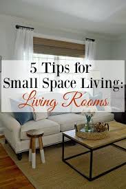 5 Decorating And Storage Tips For Small Space Living Living Rooms In 2020 Small Living Room Furniture Living Room Design Small Spaces Furniture For Small Spaces