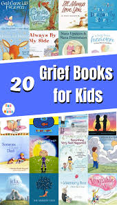 This list of classic books for children about death, grief, and loss includes both types. 20 Grief Books For Kids Fun With Mama