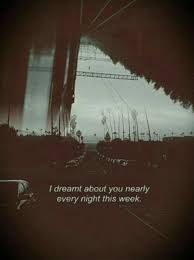 I Dreamt About You Nearly Every Night This Week Arctic Monkeys Do I Wanna Know Arctic Monkeys Lyrics Arctic Monkeys Arctic Monkeys Quotes