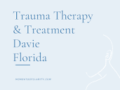 Trauma Therapy & Treatment In Davie, Florida | Treatment