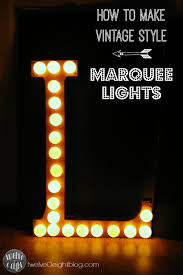 How To Make Marquee Lights Paper Mache Letter Copper Foil Ping Pong Balls And Clear Christmas Lights Marquee Lights Diy Vintage Lights