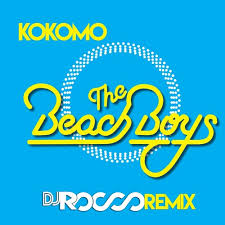They were one of the most popular bands of the '60s ekristheh from halath, united statesresidents of the city of kokomo were highly amused by the exotic tropical escape motif of the song. The Beach Boys Kokomo Dj Rocco Remix By Djrocco