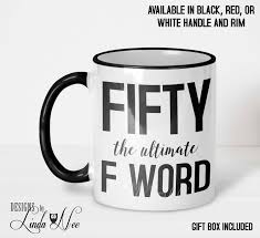Not only are they one step closer to becoming a senior citizen, but they're also closer to finally becoming retired! 50th Birthday Mug 50 Year Old Birthday Gifts For Men Women Turning Fifty Mug Home Garden Dinnerware Serveware