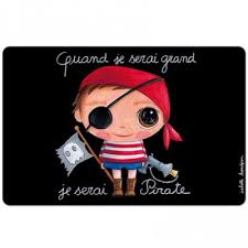 . le thème ce que 1 : Set De Table Quand Je Serai Grand Je Serai Pirate