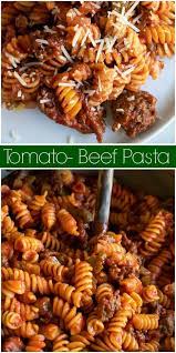 Tomato Beef Pasta Recipe Beef Pasta Recipes Beef Pasta Recipes