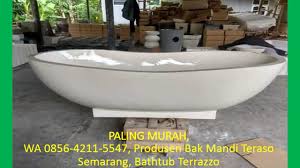 Ada yang bilang murah itu sekitar 500rb per malam, ada juga yang bilang 2 juta per malam masih termasuk murah. Jual Bak Mandi Teraso Marmer Salatiga Posts Facebook