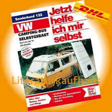 Vw Camping Bus Transporter T2 Selbstausbau Jetzt Helfe Ich Mir Selbst Handbuch Ebay Vw Camping Camping Transporter