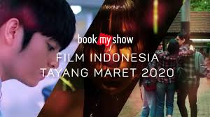 Voice of silence was released in local cinemas on october 15, 2020. Daftar Film Indonesia Tayang Maret 2020 Bookmyshow Indonesia Youtube