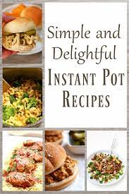 12 Simple Instant Pot Recipes Instant Pot Recipes Pressure Cooker Recipes Pasta Cheap Instant Pot
