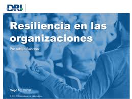 Dri Drive Espanol Respuestas A Las Preguntas Del Webinar En Espanol 2019 Resiliencia En Las Organizaciones Dri Drive Espanol