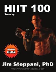 Jim Stoppani Hiit 100 Workout Six Week Training 100 Workout Hiit Workout Plan For Men