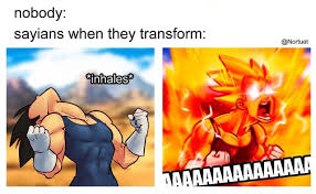 Nobody: sayians when they transform: @Nortuet - iFunny Brazil