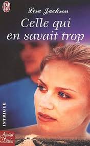 Celle qui en savait trop