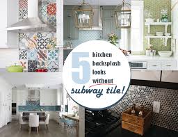 According to burstin, a subtle yet exciting alternative to cement is handmade and organic backsplash tiles. 5 Kitchen Backsplash Looks Without Subway Tile Eieihome