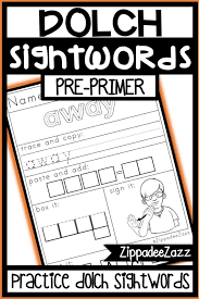Free Up Your Time With Worksheets For Pre Primer Sight Words Which Are No Prep And Great For Early Fin Pre Primer Sight Words Sight Words Sign Language Phrases