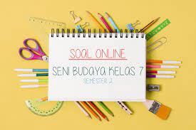Mengikuti arahan mendikbud tentang rpp satu lembar ialah tugas wajib guru demi tercapainya pembelajaran yang efektif serta efesien. Soal Online Seni Budaya Smp Kelas 7 Semester 2 Didno76 Com