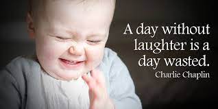 Your translation a day without a laugh is a wasted day is acceptable. Tim Fargo Auf Twitter A Day Without Laughter Is A Day Wasted Charlie Chaplin Fridayfeeling