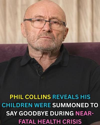 Genesis legend Phil Collins (75) revealed in a new interview that his five  children including actress Lily Collins were called to his hospital bedside  in Switzerland during a severe health crisis in