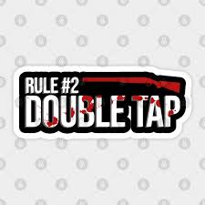 Double tap makes up for a lack of fresh brains with an enjoyable reunion that recaptures the spirit of the original and adds a few fun twists. Rule 2 Double Tap Zombieland Sticker Teepublic