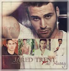 Some old wounds never truly heal, and bleed again at the slightest word.  Jared Trent. Until you