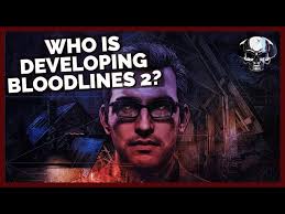 Who I Think Is Developing Bloodlines 2