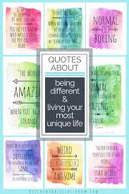 Use These Watercolor Being Different Quotes To Encourage Your Most Creative Unique Life Quotes About Being Encouragement Quotes Different Quotes Unique Quotes