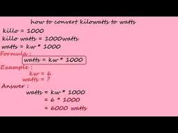 How To Convert Kilowatts To Watts Electrical Calculation