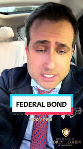 Federal Bond, To learn more Hit the follow button and give us a call here  at the Law Office of Corey Cohen & Associates Phone: 407-246-0066 Website:  www.coreycohen.com DISCLAIMER; The Law Office of ...