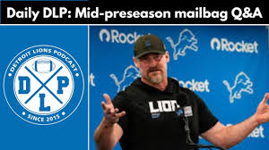 Daily DLP: Mid-Preseason Mailbag | Detroit Lions Podcast - YouTube