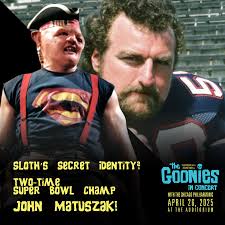 Did you know? Sloth—everyone's favorite gentle giant from The Goonies—was  played by John Matuszak, a former NFL player and two-time Super Bowl  champion! Now that's what we call a strong performance. 💪