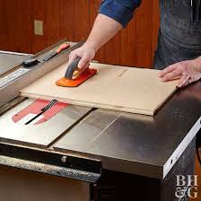Since i work with my homemade table saw How To Use A Table Saw Better Homes Gardens