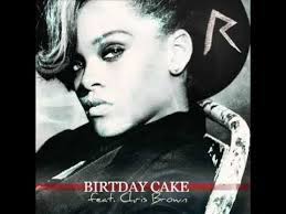 Перевод песни birthday cake — рейтинг: Rihanna Feat Chris Drown Birthday Cake Official Full Version Remix Release New Song 2012 Youtube