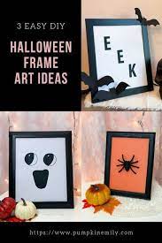 Pumpkin Emily 3 Easy Diy Halloween Frame Art Ideas Halloween Frames Halloween Diy Halloween Room Decor