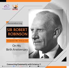 Remembering Sir Robert Robinson (13 September 1886