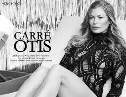 Carre otis is one of the versatile personalities who is the member of the model alliance and carre otis began her early modeling career at the age of 16 signing a contract with elite model management. Carre Otis By Marta Elena Vassilakas A Book Of