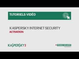 Kaspersky Internet Security Tutoriel D Activation Pour Windows Youtube