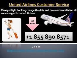 If You Change Your Flight Timing And Date And If You Cancel Your Flight Ticket Dial United Airlines Customer Service Number 1 855 890 8571 Does United Airlines
