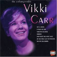 It Must Be Him" (1967-hit-Video)- Vikki Carr