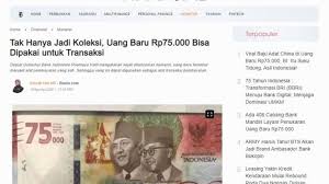 Deputi gubernur bi rosmaya hadi menerangkan, dalam sisi depan usang terdapat gambar peristiwa pengibaran bendera saat proklamasi. Salah Uang Rp75 000 Bukan Untuk Alat Tukar Turnbackhoax