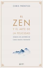 Esto incluye el uso de cookies de terceros con el fin de mostrar y medir anuncios basados en intereses. El Zen Y El Arte De La Felicidad Chris Prentiss Planeta De Libros
